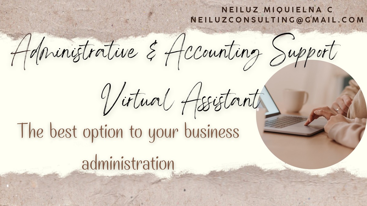 Administrative & Accounting Support - Virtual Assistant 