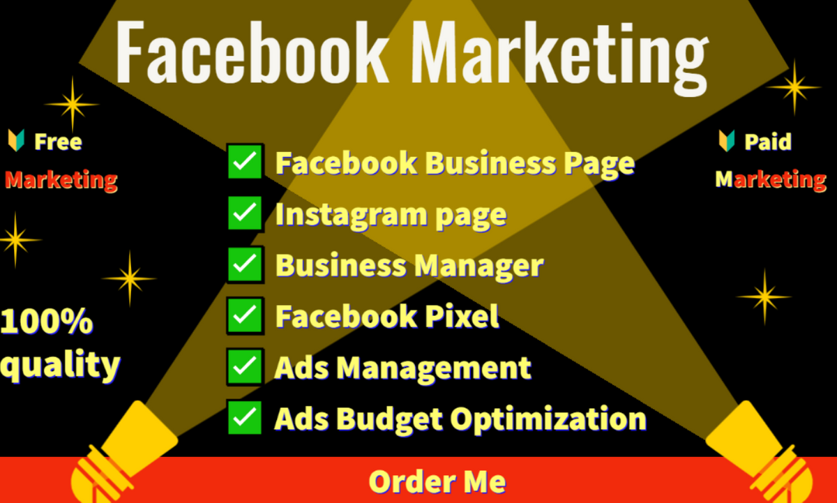 I will provide the services given below:

✅ Create & Setup Facebook Business Page & Instagram page
✅ Setup Fb Business Manager
✅ Fb & Instagram Ads Campaign
✅ Target Audience with Demographics, Interests & Behaviors.
✅ Facebook Pixel Installation.
✅ Ads Management & Optimization.
✅ Retargeting Ads
✅ Ads Budget Optimization
 ✅ Organic/Group Marketing

You will get 

✅ Increase sales & revenue
✅ Increase traffic
✅ Increase page reach, engagement & followers
✅Targeted & repeated customers

